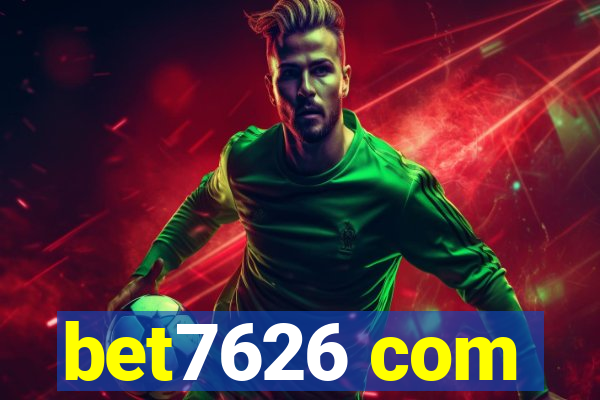 bet7626 com